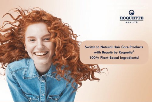 Switch to natural hair care products with Beauté by Roquette